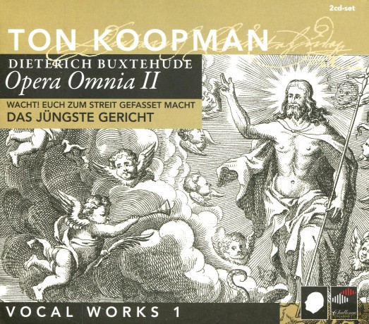 Caroline Stam, Olanda Velez Isidro, Johanette Zomer, Robin Blaze, Andreas Karasiak, Klaus Mertens, Amsterdam Baroque Orchestra, Ton Koopman: Dieterich Buxtehude: Opera Omnia II - Vocal Works I - Juengste Gericht [2CD]