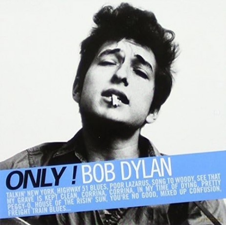 Bob Dylan: Only! [CD]