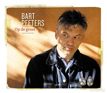 Bart Peeters: Op De Groei [CD]