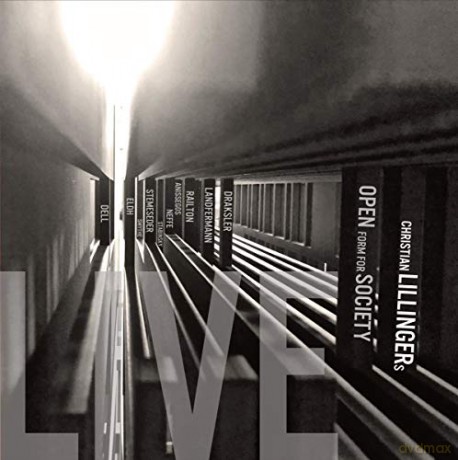 Christian Lillinger: Open Form For Society Live [CD]
