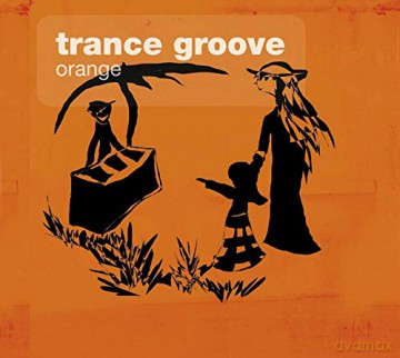 Trance Groove: Orange [CD]