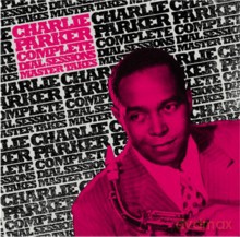 Charlie Parker: Complete Dial Masters [2CD]