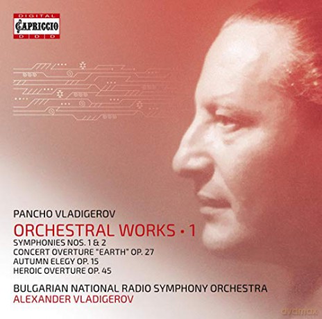 Pancho Vladigerov: Orchesterwerke vol. 1 [2CD]