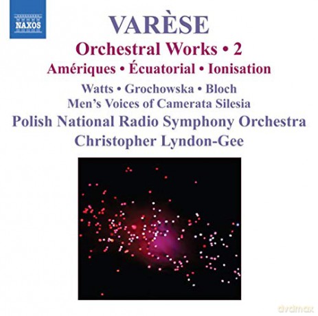 Edgar Varese: Orchesterwerke vol. 2 [CD]