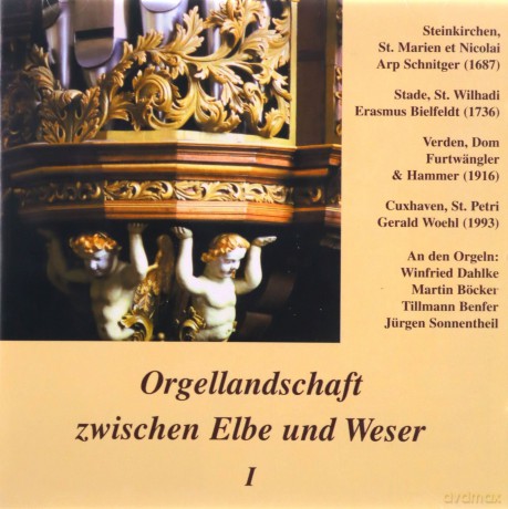 Orgellandschaft zwischen Elbe und Weser vol. 1 [CD]