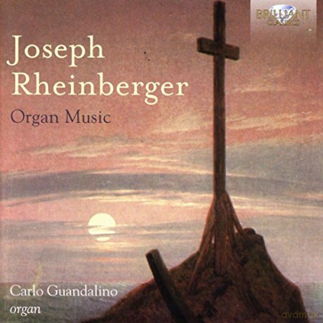 Josef Rheinberger: Orgelwerke [2CD]