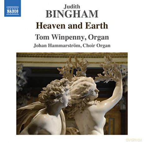 Judith Bingham: Orgelwerke Heaven and Earth [CD]