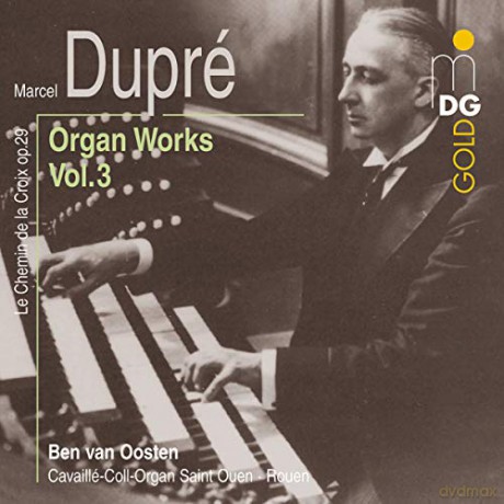 Marcel Dupre: Orgelwerke vol. 3 [CD]