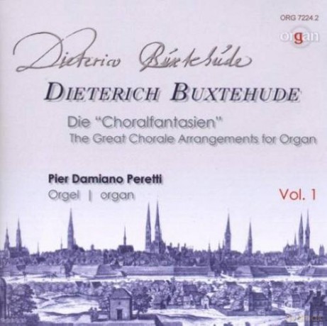 Dieterich Buxtehude: Orgelwerke-Die Choralfantansien vol. 1 [CD]