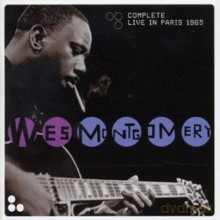Wes Montgomery: Complete Live in Paris 1965 [2CD]