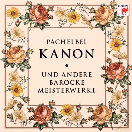 Pachelbel-Kanon und andere barocke Meisterwerke [CD]