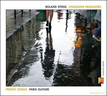 Roland Dyens: Paris Guitare [2CD]