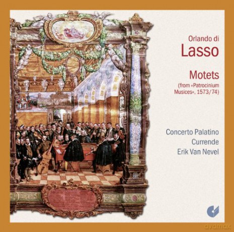 Orlando di Lasso: Patrocinium musices 1573/74 [CD]