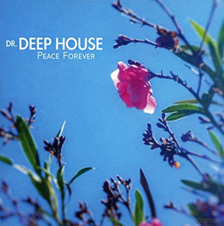 Dr. Deep House: Peace Forever [CD]