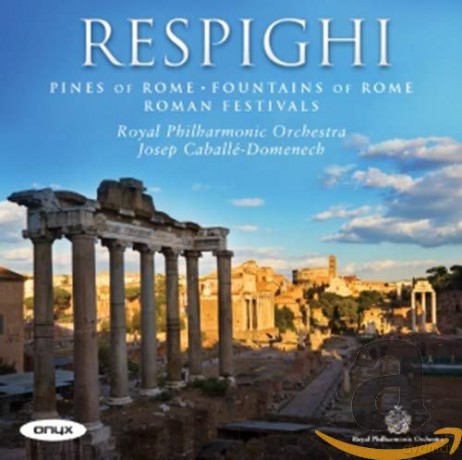 Ottorino Respighi: Pini di Roma [CD]
