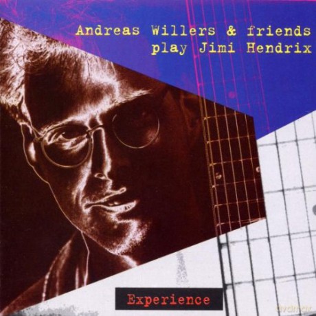 Andreas Willers: Plays Jimi Hendrix-Experience [CD]