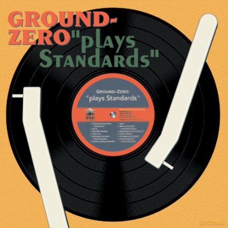 Ground Zero: Plays Standards [CD]