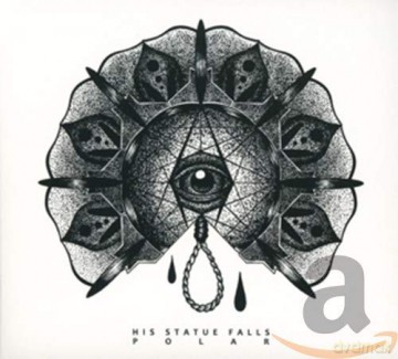 His Statue Falls: Polar [CD]