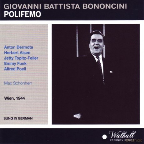 Giovanni Battista Bononcini: Polifemo [CD]