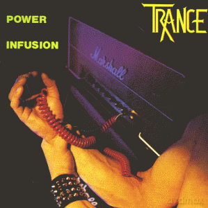 Trance: Power Infusion [CD]