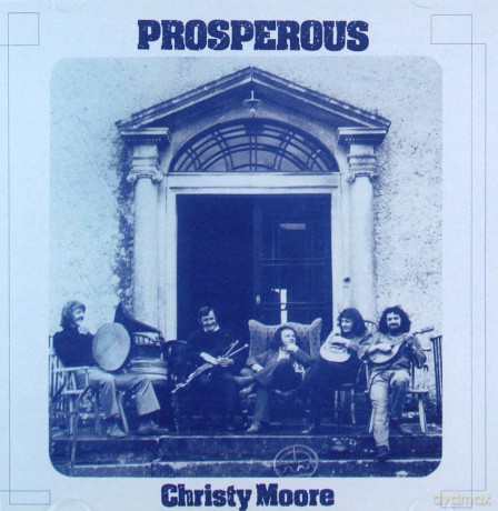 Christy Moore: Prosperous [CD]