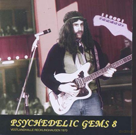 Psychedelic Gems 8:Live In Vestlandhalle Recklinghausen 1970 [CD]