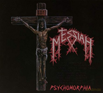 Messiah: Psychomorphia [CD]