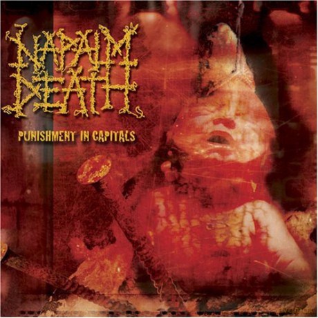 Napalm Death: Punishment In Capitals [CD]