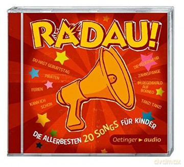 Radau!: RADAU! Die allerbesten 20 Songs fur Kinder [CD]
