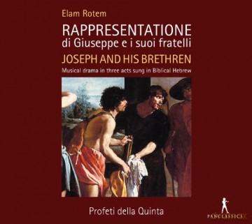 Elam Rotem: Rappresentatione di Giuseppe e i suoi fratelli (Joseph und seine Bruder) [2CD]