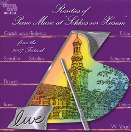 Rarities of Piano Music at Schloss vor Husum [CD]