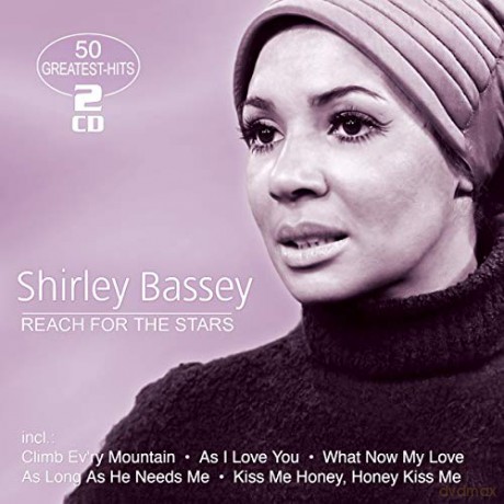 Shirley Bassey: Reach For The Stars: 50 Greatest Hits [2CD]