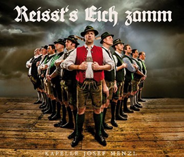 Josef Menzl: Reisst's eich zamm [CD]