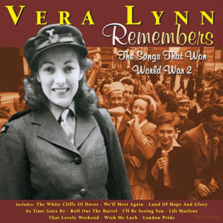 Vera Lynn: Remembers: Songs That Won World War 2 [CD]