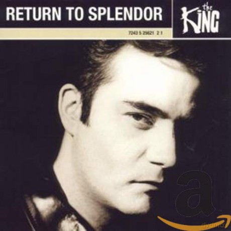 The King: Return To Splendor [CD]