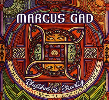 Marcus Gad: Rhythm Of Serenity [CD]