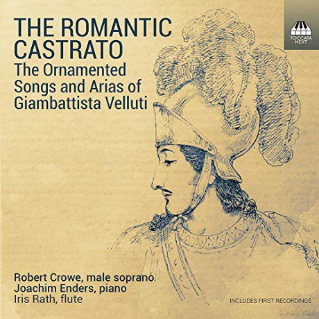 Giuseppe Nicolini: Robert Crowe-The Romantic Castrato (The Ornamented Songs and Arias of Giambattista Velluti) [CD]