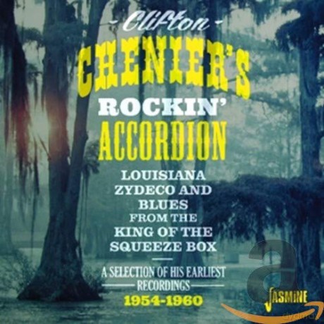 Clifton Chenier: Rockin' Accordion [CD]