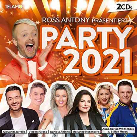 Ross Antony presentiert: Party 2021 [2CD]