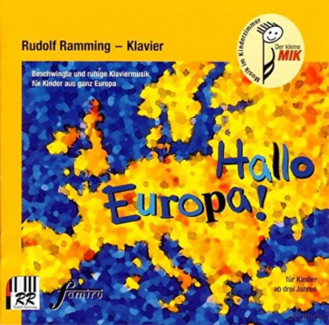 Rudolf Ramming-Hallo Europa! [CD]
