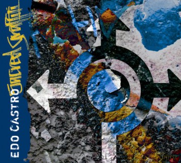 Edo Castro: Sacred Graffiti [CD]
