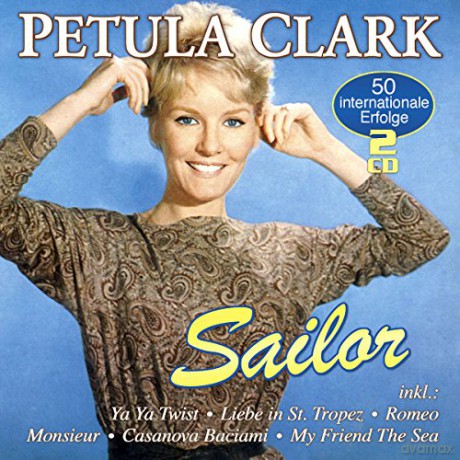 Petula Clark: Sailor: 50 Internationale Erfolge [2CD]