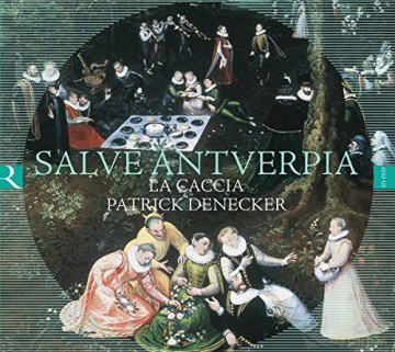 Salve Antverpia [CD]