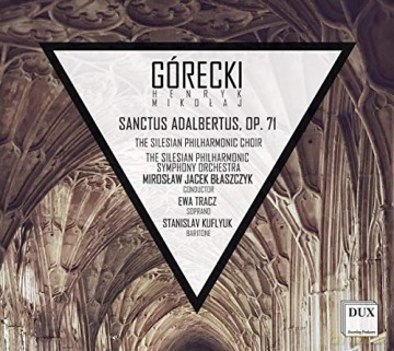 Henryk Mikolaj Gorecki: Sanctus Adalbertus op.71 (Oratorium) [CD]