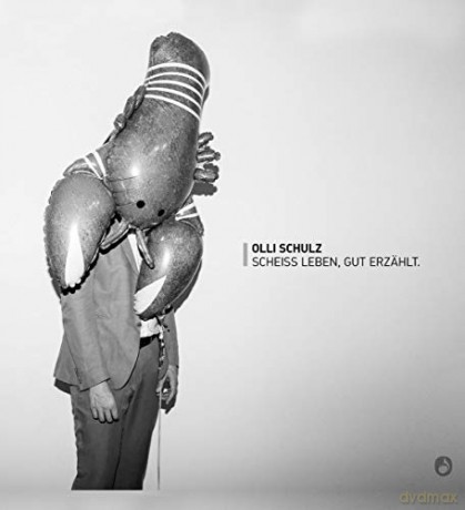Olli Schulz: Scheiss Leben, gut erzehlt [CD]