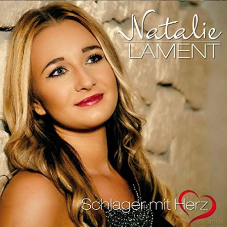 Natalie Lament: Schlager mit Herz [CD]