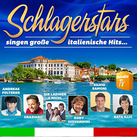 Schlagerstars singen grosse italienische Hits [CD]