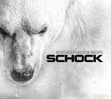 Eisbrecher: Schock [CD]