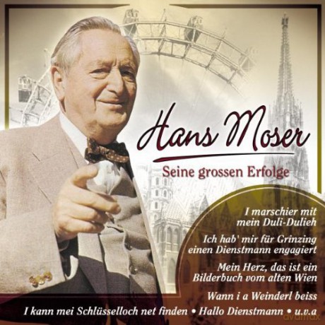 Hans Moser: Seine grossen Erfolge [CD]