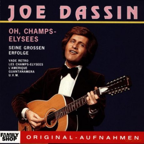 Joe Dassin: Seine grossen Erfolge-Oh, Champs-Elysees [CD]